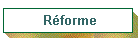 Réforme